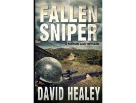 Livro Fallen Sniper de David Healey ( Inglês )