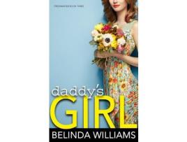 Livro Daddy'S Girl de Belinda Williams ( Inglês )