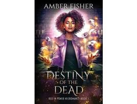 Livro Destiny Of The Dead de Amber Fisher ( Inglês )