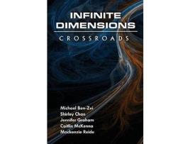 Livro Infinite Dimensions: Crossroads de Michael Ben-Zvi ( Inglês )