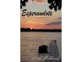 Livro Esperandote de Linda Maldonado ( Inglês )