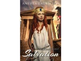 Livro Spartan Quest - Salvation: Enemies To Lovers Historical Romance de Anthea Laurelton ( Inglês )