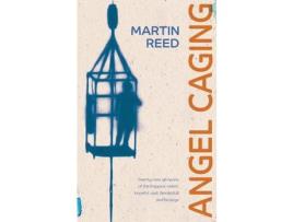 Livro Angel Caging de Martin Reed ( Inglês )