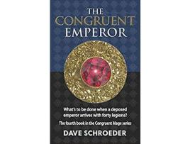 Livro The Congruent Emperor de Dave Schroeder ( Inglês )