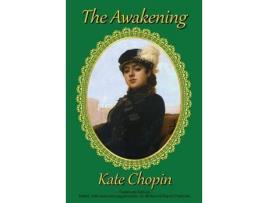 Livro The Awakening: Classroom Edition de Kate Chopin ( Inglês )