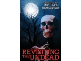 Livro Revisiting The Undead de MJ Sydney ( Inglês )