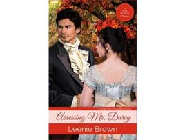 Livro Assessing Mr. Darcy de Leenie Brown ( Inglês )