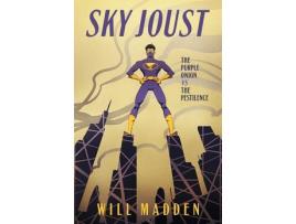Livro Sky Joust: The Purple Onion Vs. The Pestilence de Will Madden ( Inglês )