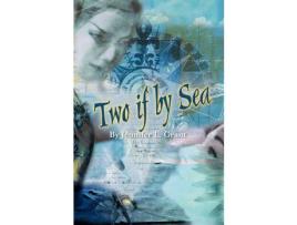 Livro Two If By Sea de Jennifer L. Grant ( Inglês )