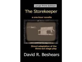 Livro The Storekeeper - Lpe: Large Print Edition de David R Beshears ( Inglês )