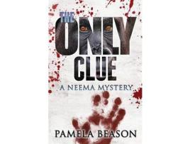 Livro The Only Clue: A Neema Mystery de TBD ( Inglês )