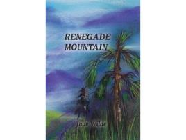 Livro Renegade Mountain de JUDE WILDE ( Inglês )