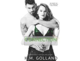 Livro Connection de K.M. Golland ( Inglês )