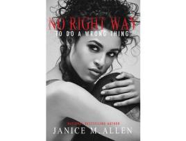 Livro No Right Way To Do A Wrong Thing de Janice M. Allen ( Inglês )