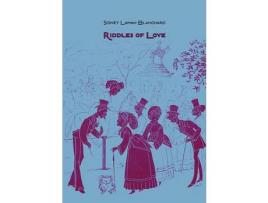 Livro Riddles Of Love de Sidney Laman Blanchard ( Inglês )