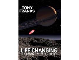 Livro The Daganhoyt Saga: Life Changing de Tony Franks ( Inglês )