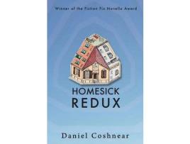 Livro Homesick Redux de Daniel Coshnear ( Inglês )