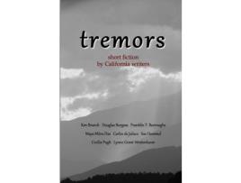 Livro Tremors: Short Fiction By California Writers de Ken Branch ( Inglês )