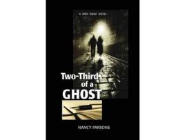 Livro Two-Thirds Of A Ghost: A Nell Bane Novel de Nancy Parsons ( Inglês )