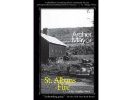 Livro St. Alban'S Fire: A Joe Gunther Novel de Archer Mayor ( Inglês )