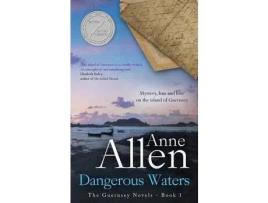 Livro Dangerous Waters: The Guernsey Novels - Book 1 de Anne Allen ( Inglês )