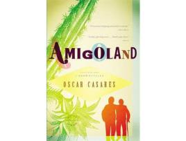 Livro Amigoland: A Novel de Oscar Casares ( Inglês )