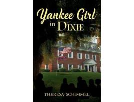 Livro Yankee Girl In Dixie de Theresa Schimmel ( Inglês )