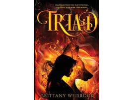 Livro Triad de Brittany Weisrock ( Inglês )