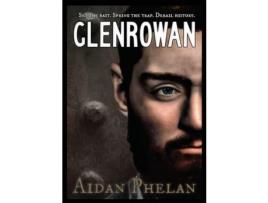 Livro Glenrowan de Aidan Phelan ( Inglês )