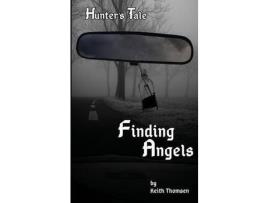 Livro Finding Angels de Keith Stuart Thomsen ( Inglês )