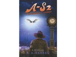 Livro A-S2: A Clockmaker'S Journey de R. A. Cabral ( Inglês )