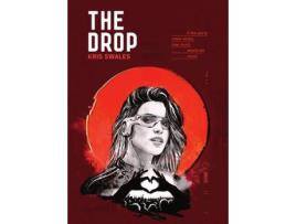 Livro The Drop de Kris Swales ( Inglês )