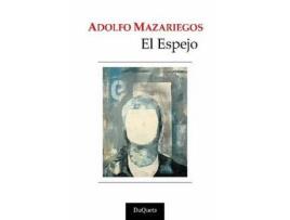 Livro El Espejo de Adolfo Mazariegos ( Inglês )