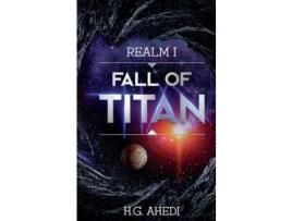 Livro Fall Of Titan de H.G. Ahedi ( Inglês )