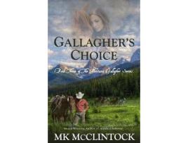 Livro Gallagher'S Choice de MK McClintock ( Inglês )