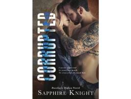 Livro Corrupted de Sapphire Knight ( Inglês )