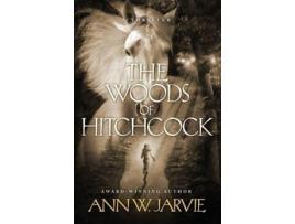 Livro The Woods Of Hitchcock de Ann Jarvie ( Inglês )