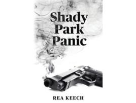 Livro Shady Park Panic de Rea Keech ( Inglês )