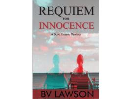 Livro Requiem For Innocence: Scott Drayco Mystery Series #2 de BV Lawson ( Inglês )