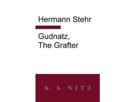 Livro Gudnatz, The Grafter de Hermann Stehr ( Inglês )