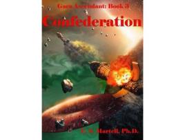 Livro Confederation de Eric Martell ( Inglês )