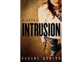 Livro Intrusion de Elaine Babich ( Inglês )