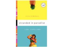 Livro Stranded In Paradise de Lori Copeland ( Inglês )