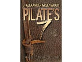 Livro Pilate'S 7: Seven Short Stories In The John Pilate Mystery Series de Robert Hayes Jr. ( Inglês )