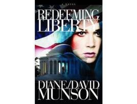 Livro Redeeming Liberty de Diane and David Munson ( Inglês )