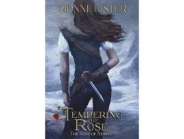 Livro Tempering The Rose: The Rose Of Nerine Fantasy Series de Dionne Lister ( Inglês )