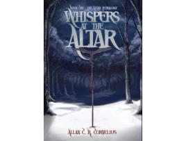 Livro Whispers At The Altar de A. C. R. Cornelius ( Inglês )