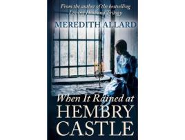 Livro When It Rained At Hembry Castle de Meredith Allard ( Inglês )