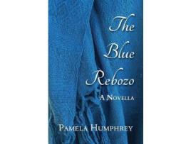 Livro The Blue Rebozo: A Novella de Pamela Humphrey ( Inglês )