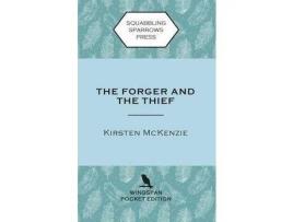 Livro The Forger And The Thief: Wingspan Pocket Edition de Kirsten McKenzie ( Inglês )